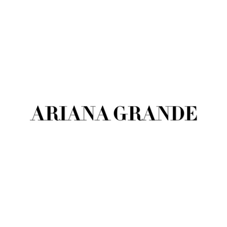 ARIANA GRANDE